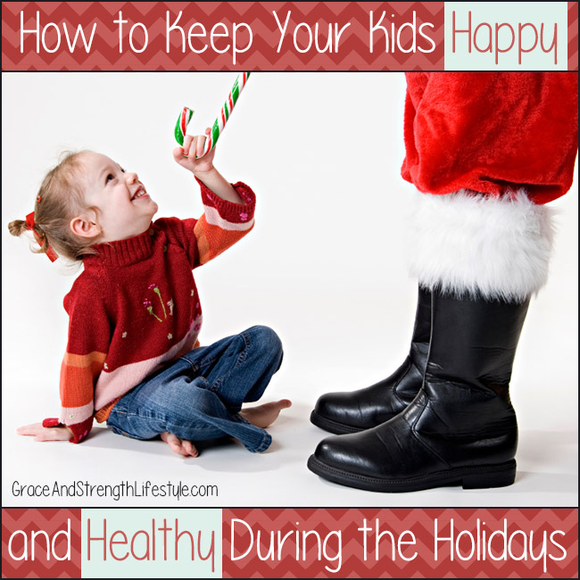 how-to-keep-your-kids-happy-and-healthy-during-the-holidays